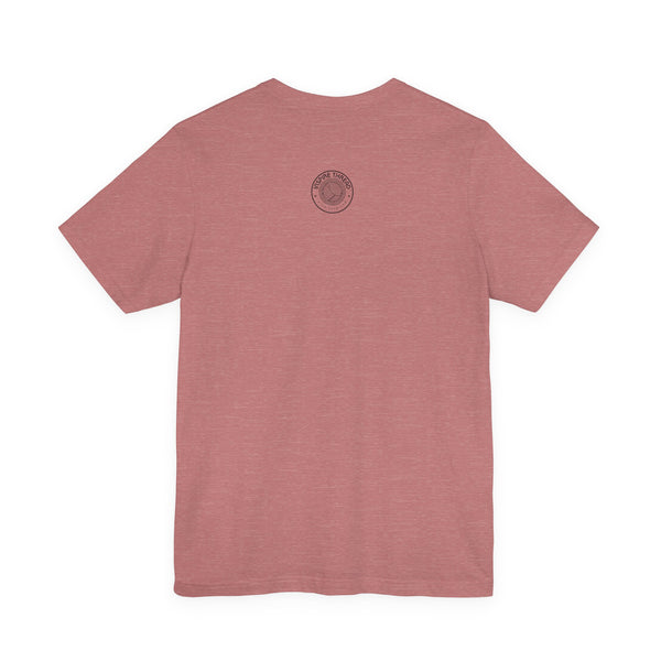 You Don’t Have to Move Fast to Move Forward ™ – Short Sleeve Tee