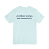 InspireThread Signature Tee – A Million Stories, One Community (Unisex)
