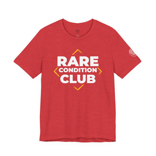 "Rare Condition Club" Unisex Tee for the Rare & Resilient