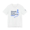 "Steady Steps Forward" Unisex Tee for Ataxia Awareness & Strength