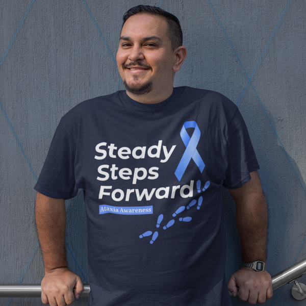 "Steady Steps Forward" Unisex Tee for Ataxia Awareness & Strength