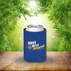 "Move with Intention" Blue Can Cooler