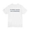 InspireThread Signature Tee – A Million Stories, One Community (Unisex)