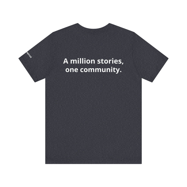 InspireThread Signature Tee – A Million Stories, One Community (Unisex)