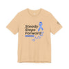 "Steady Steps Forward" Unisex Tee for Ataxia Awareness & Strength