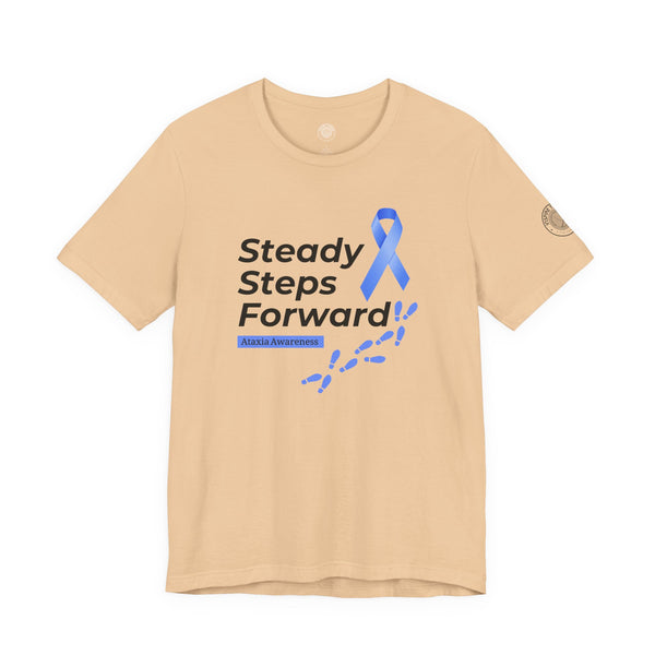 "Steady Steps Forward" Unisex Tee for Ataxia Awareness & Strength