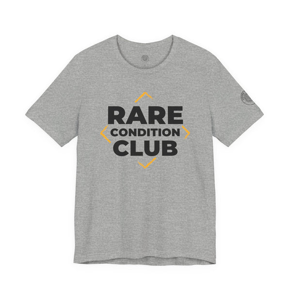"Rare Condition Club" Unisex Tee for the Rare & Resilient