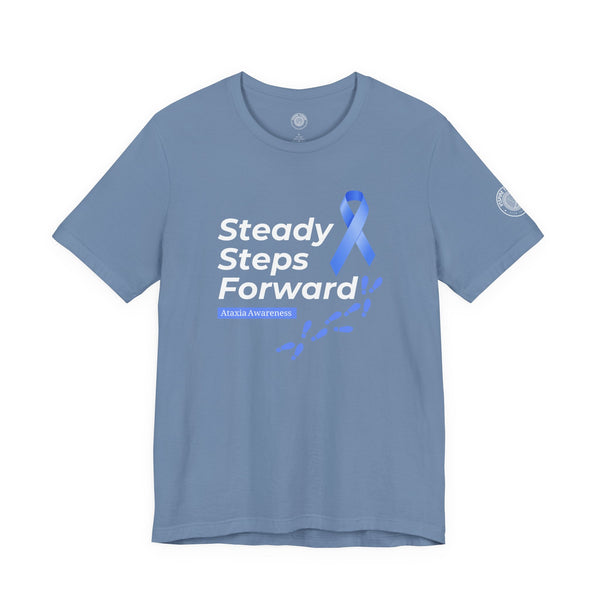 "Steady Steps Forward" Unisex Tee for Ataxia Awareness & Strength