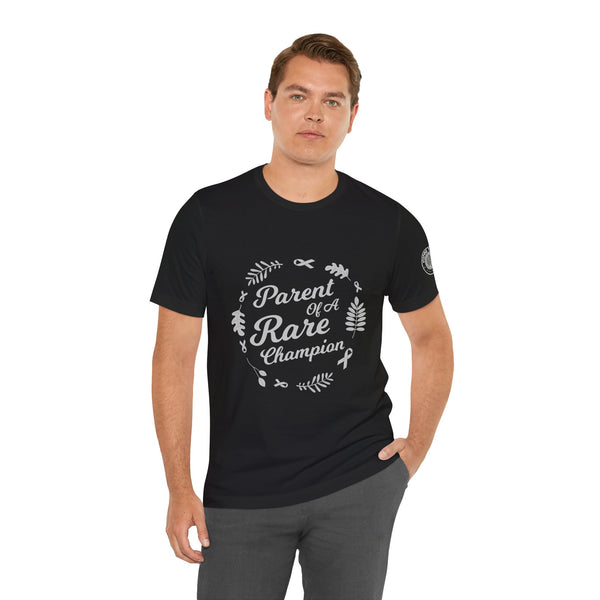 Parent of a Rare Champion – Unisex Inspirational Awareness Tee
