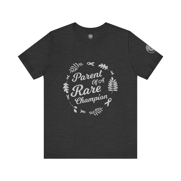 Parent of a Rare Champion – Unisex Inspirational Awareness Tee