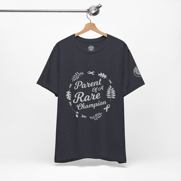 Parent of a Rare Champion – Unisex Inspirational Awareness Tee