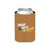 "Move with Intention" Brown Can Cooler