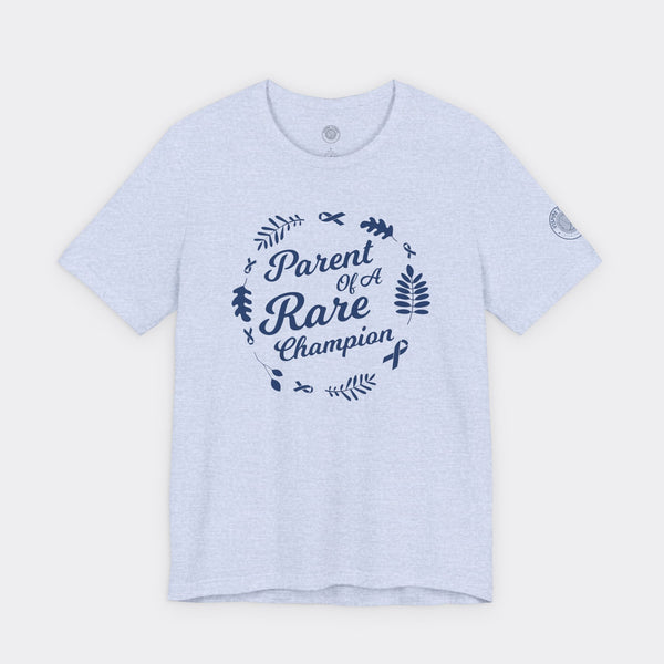 Parent of a Rare Champion Tee