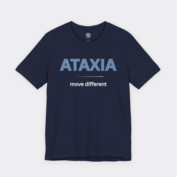 "Ataxia - Move Different" Tee