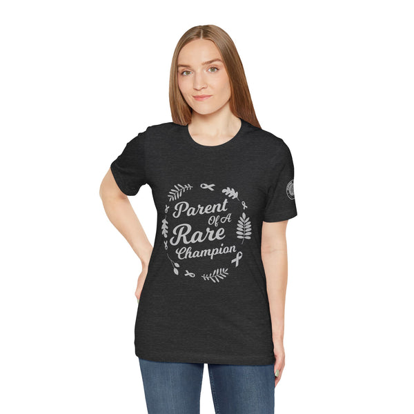 Parent of a Rare Champion – Unisex Inspirational Awareness Tee