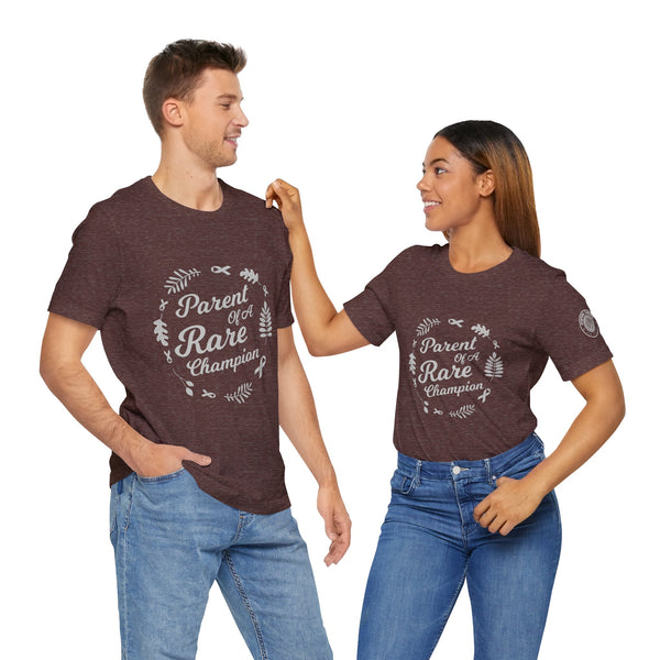 Parent of a Rare Champion – Unisex Inspirational Awareness Tee