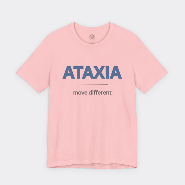 "Ataxia - Move Different" Tee