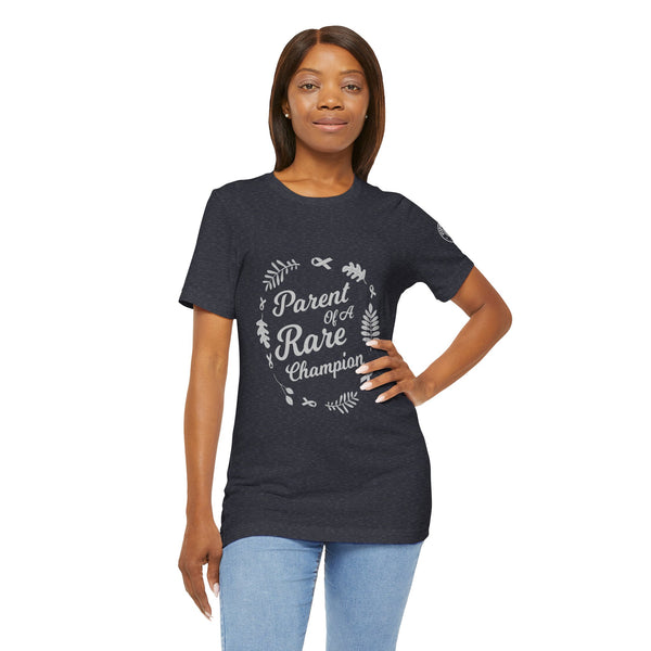 Parent of a Rare Champion – Unisex Inspirational Awareness Tee