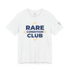 "Rare Condition Club" Unisex Tee for the Rare & Resilient