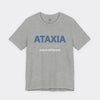 "Ataxia - Move Different" Tee