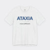 "Ataxia - Move Different" Tee