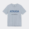 "Ataxia - Move Different" Tee
