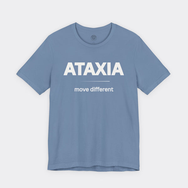 "Ataxia - Move Different" Tee