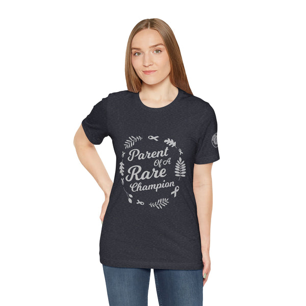 Parent of a Rare Champion – Unisex Inspirational Awareness Tee