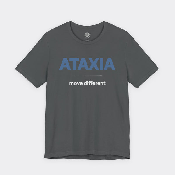 "Ataxia - Move Different" Tee