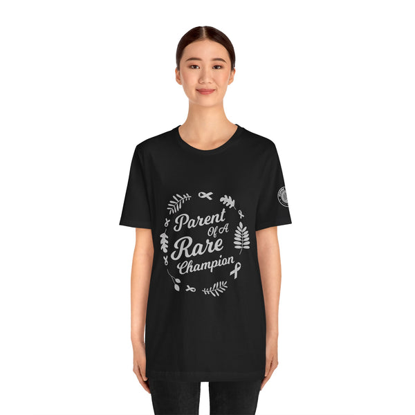 Parent of a Rare Champion – Unisex Inspirational Awareness Tee