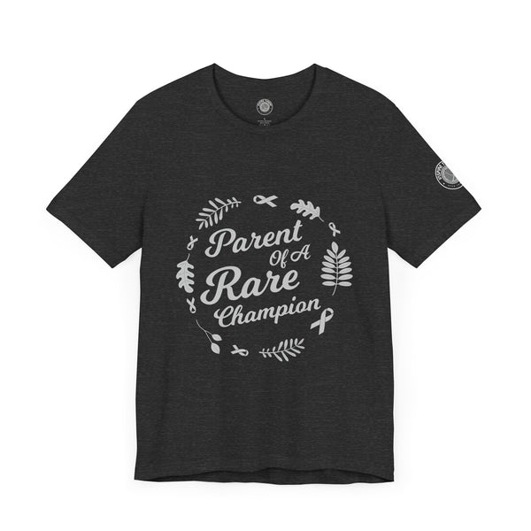 Parent of a Rare Champion – Unisex Inspirational Awareness Tee