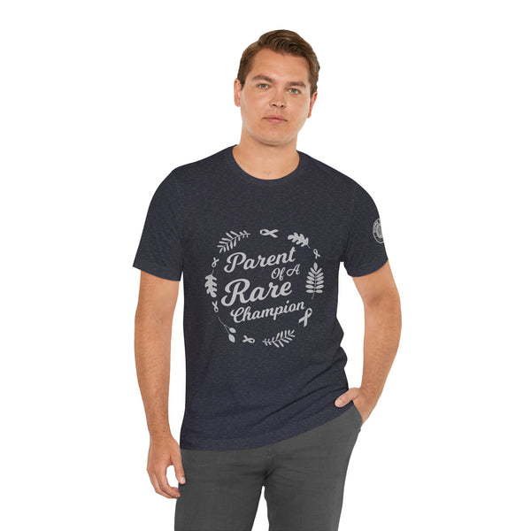 Parent of a Rare Champion – Unisex Inspirational Awareness Tee